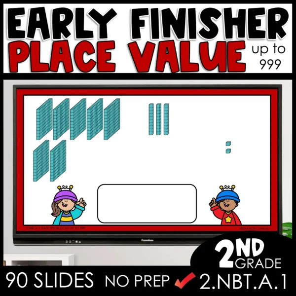 Counting to 1000 with Base Ten Blocks Early Finisher Bins 2.NBT.A.2 Activities