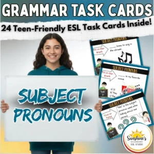ESL student holding a sign that says “Subject Pronouns” with task card examples in the background.