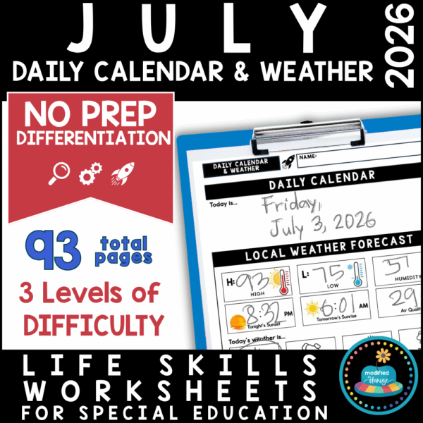 July Daily Calendar & Weather Life Skills Worksheets
