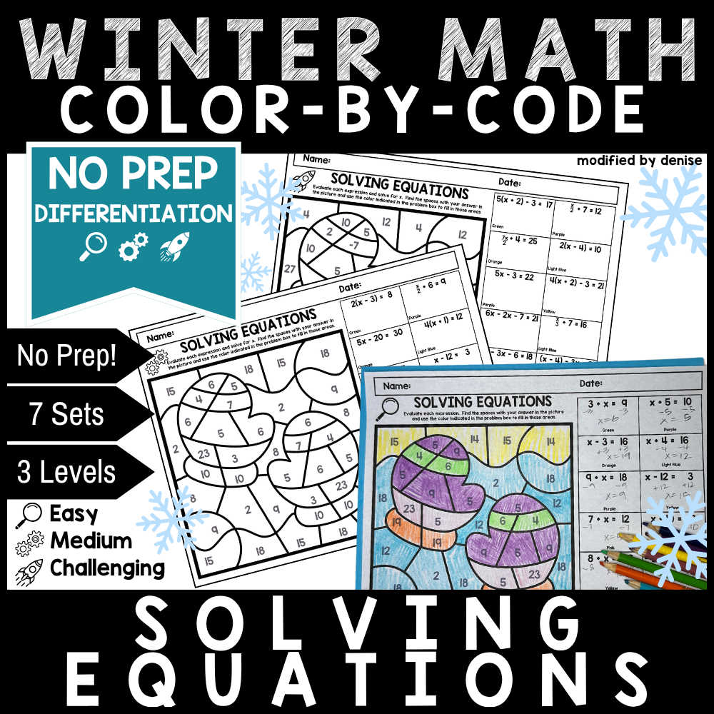 WInter Math Color by Code Solving Equations Differentiated Worksheets
