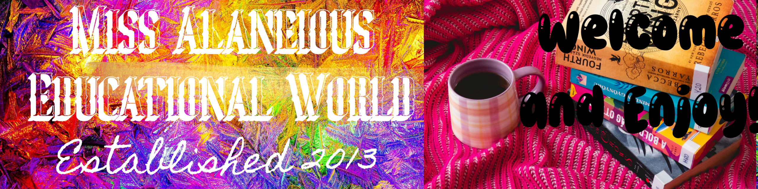 Miss Alaneious Educational World LLC