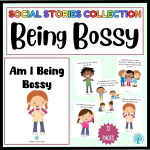 being bossy