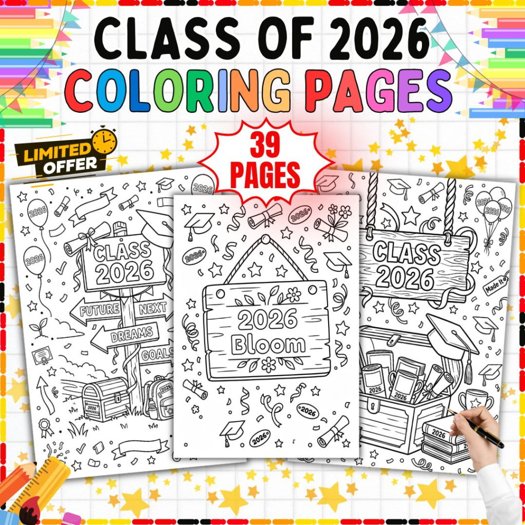 Class of 2026 Coloring Pages Printable Activities for Kids and Kindergarten, Elementary, Middle School Classroom