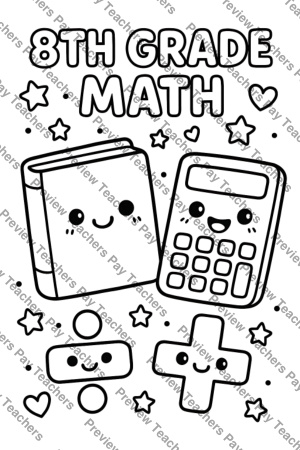 8th grade math coloring page featuring smiling textbook, pocket calculator, plus and division symbols